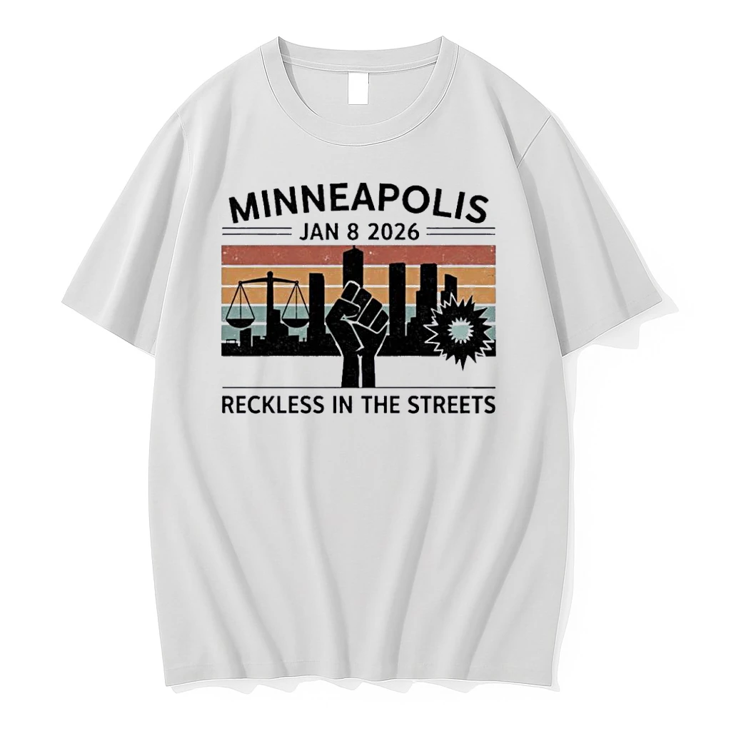 Minneapolis Jan 8 2026 Reckless In The Streets Vintage Shirts