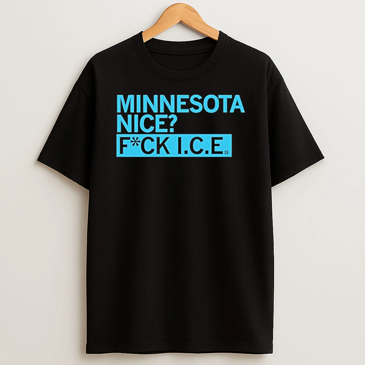 Minnesota Nice Fuck I C E Shirts
