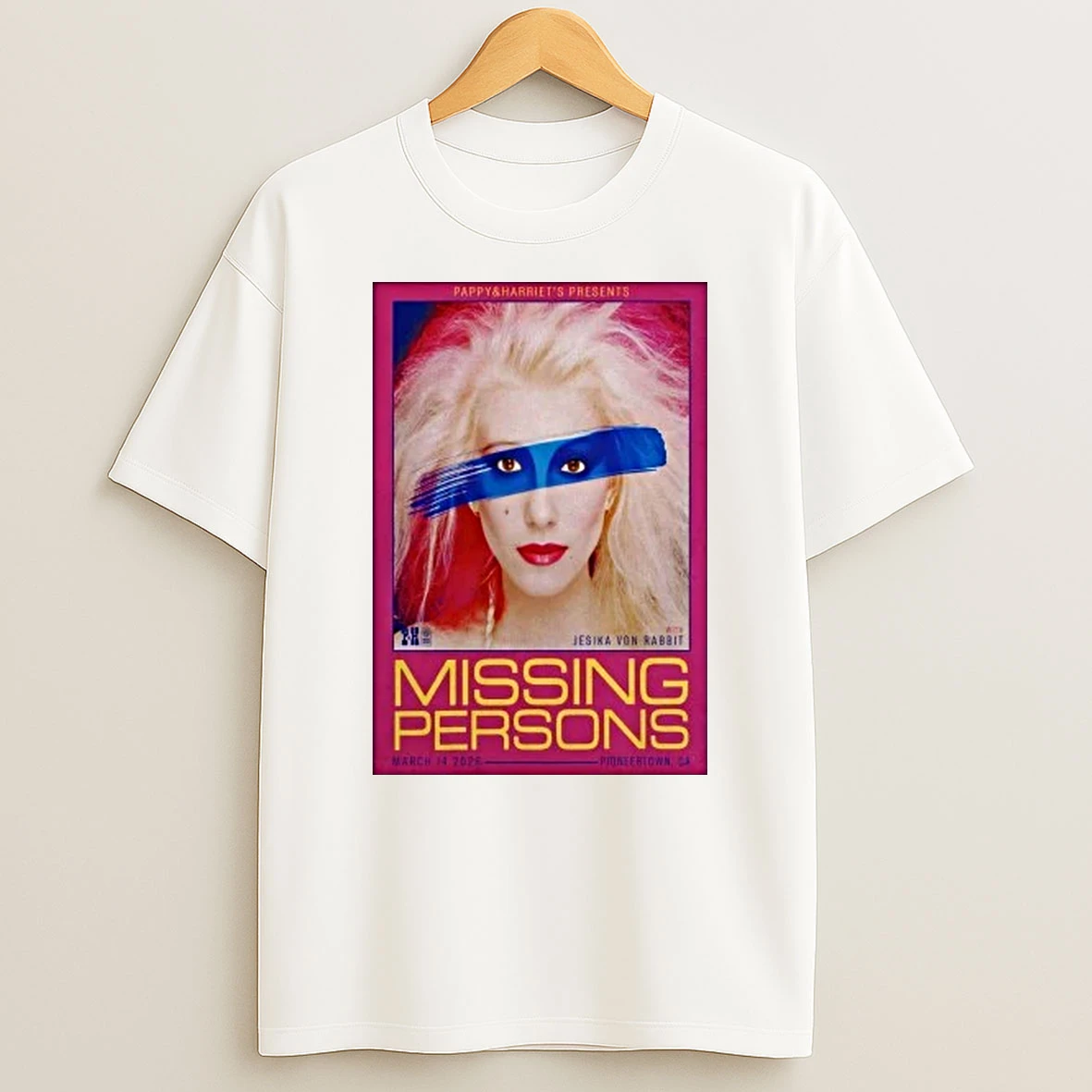 Missing Persons Event Pioneertown Ca On March 14 2026 Shirts