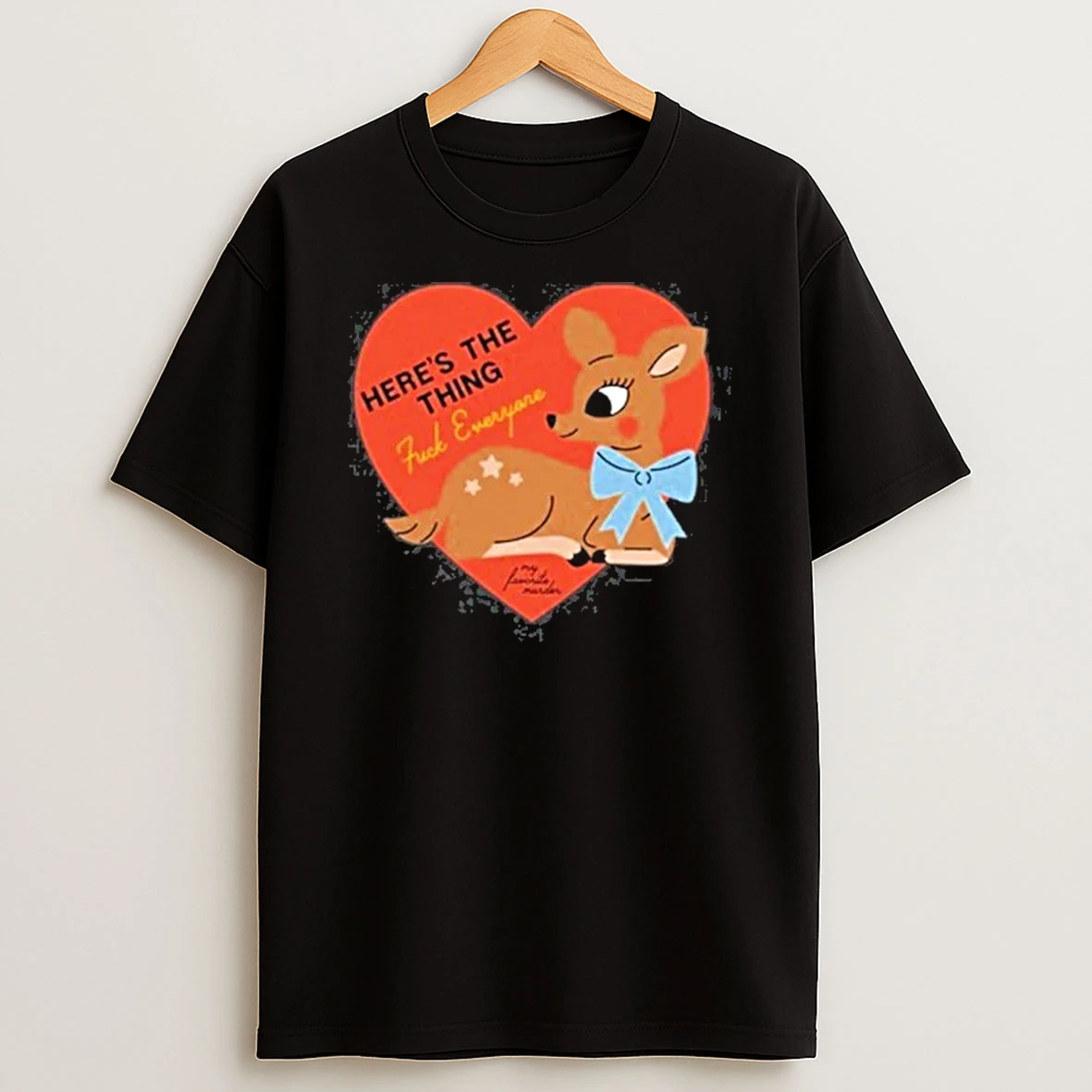 My Favorite Murder Heres The Thing Deer Tour 2026 Shirts