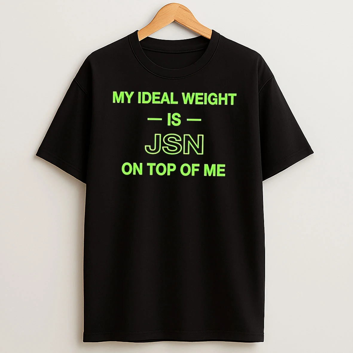 My Ideal Weight Is Jsn Jaxon Smith Njigba On Top Shirts