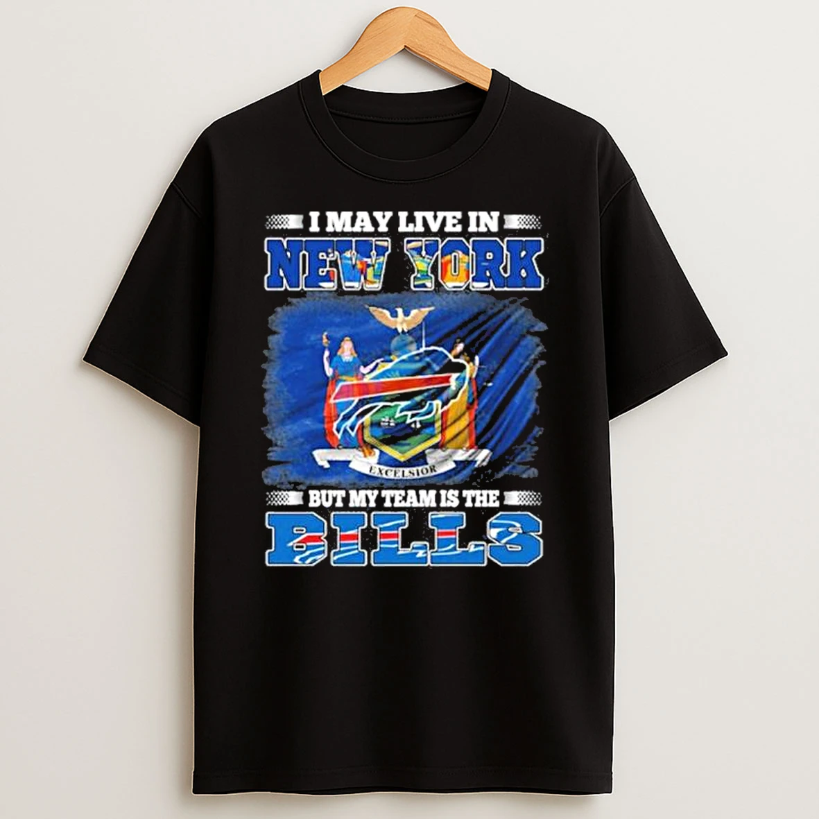 My Team Buffalo Bills And Live In New York Shirts
