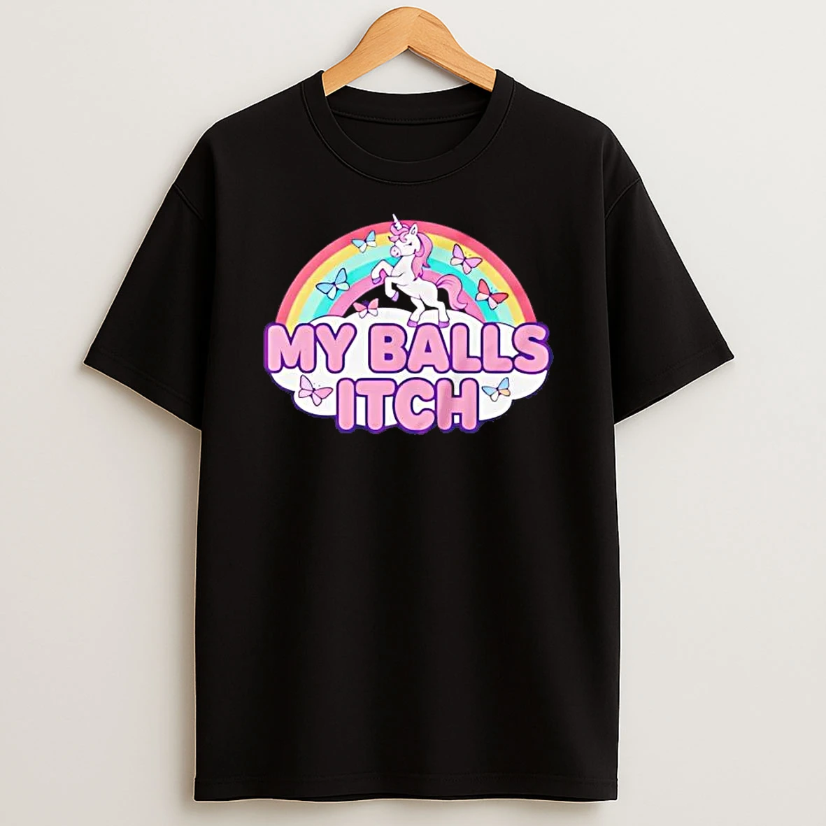 My Balls Itch Unicorn Rainbow Shirts