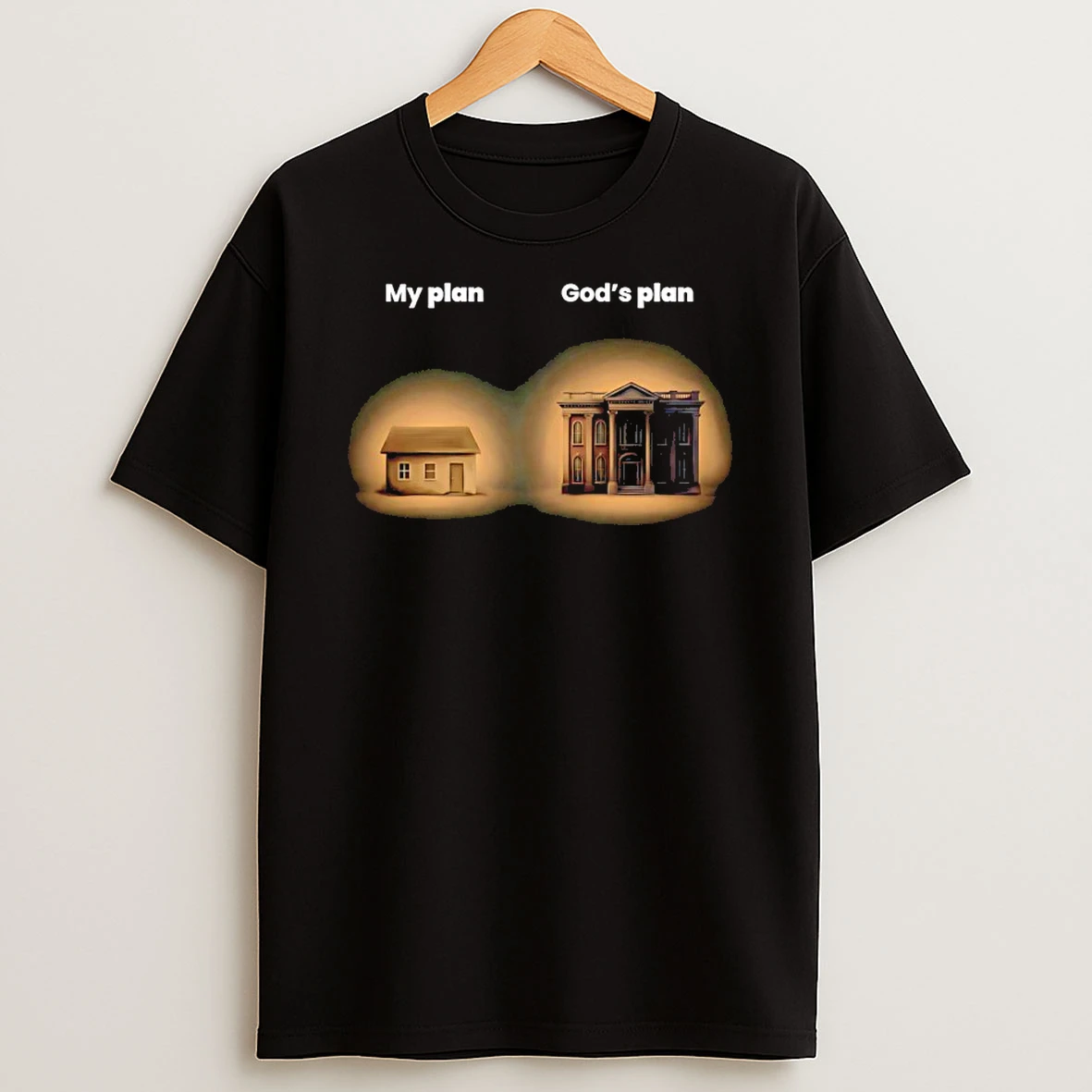 My Plan Gods Plan Shirts