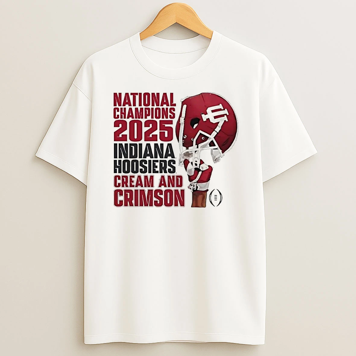National Champions 2025 Indiana Hoosiers Cream And Crimson Shirts