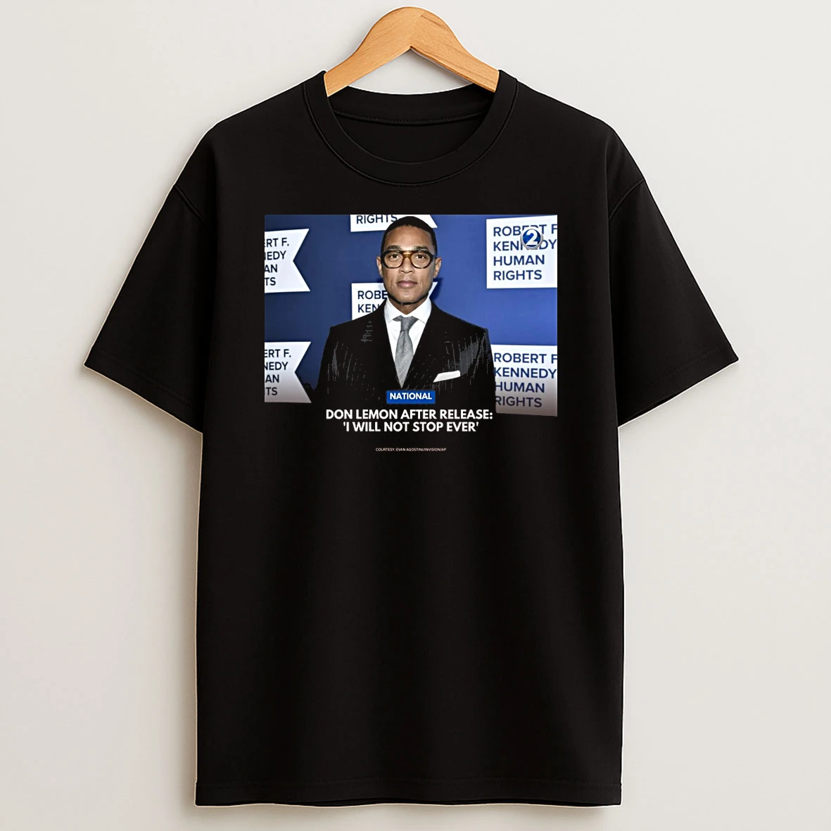 National Don Lemon After Release I Will Not Stop Ever Shirts