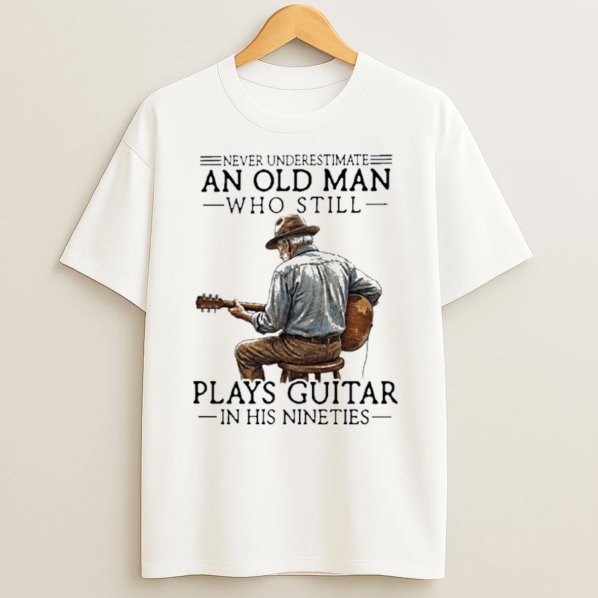 Never Underestimate An Old Man Who Still Plays Guitar In His Nineties Shirts