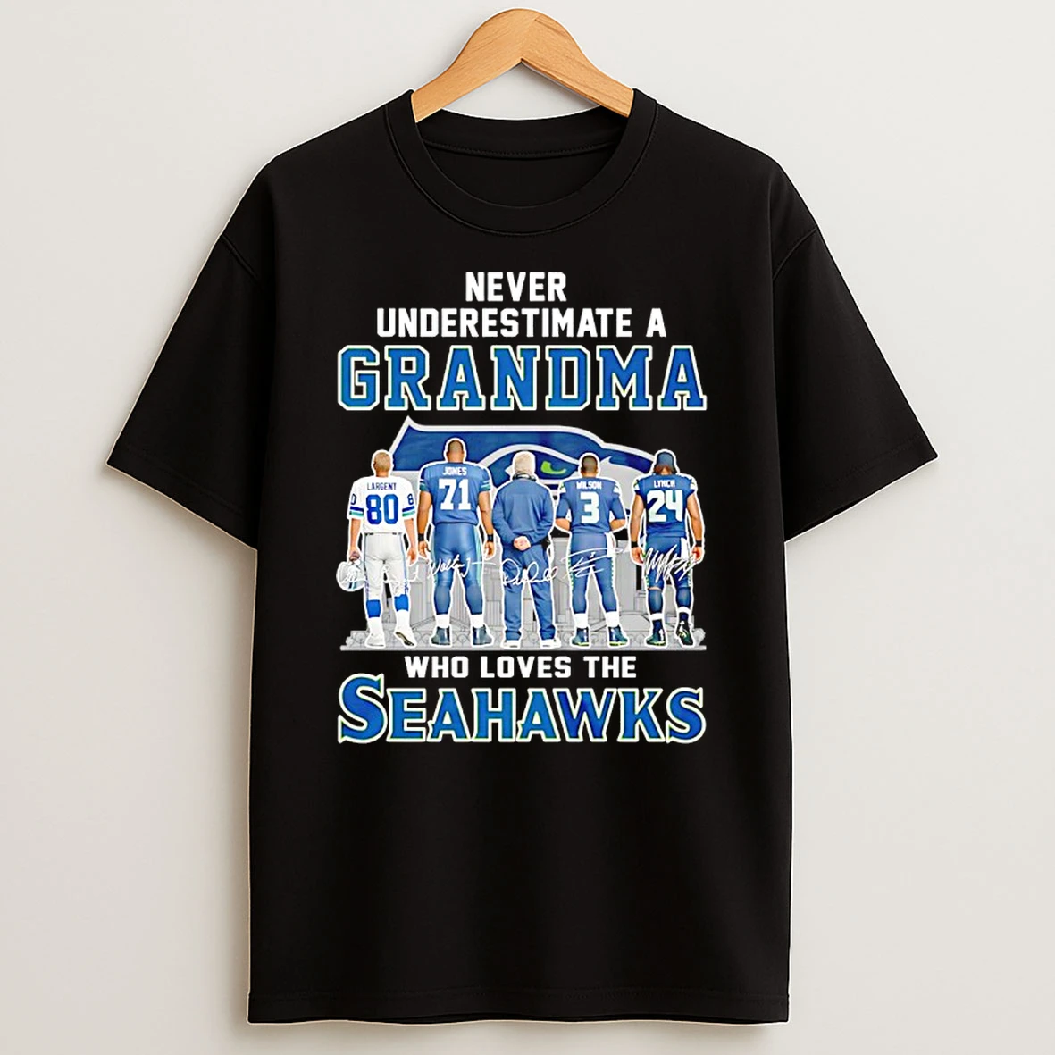 Never Underestimate Grandma Who Loves The Seattle Seahawks Coach And Players Signature Shirts