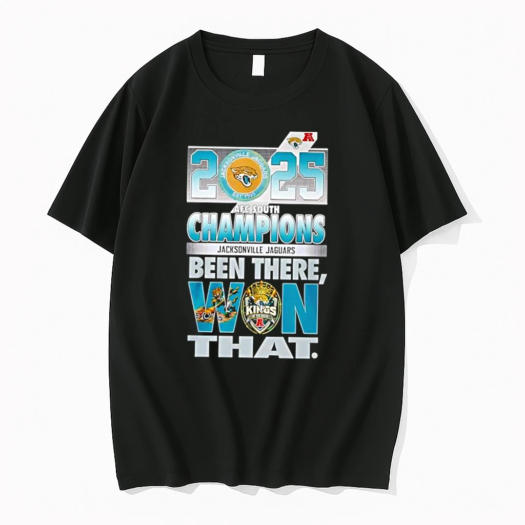 Nice Jacksonville Jaguars Afc South Champions 2025 Been There Won That Shirts