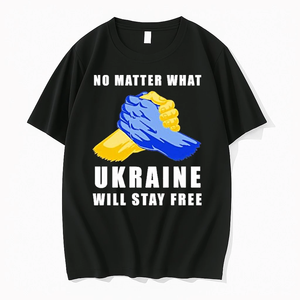 No Matter What Ukraine Will Stay Free 2026 Shirts