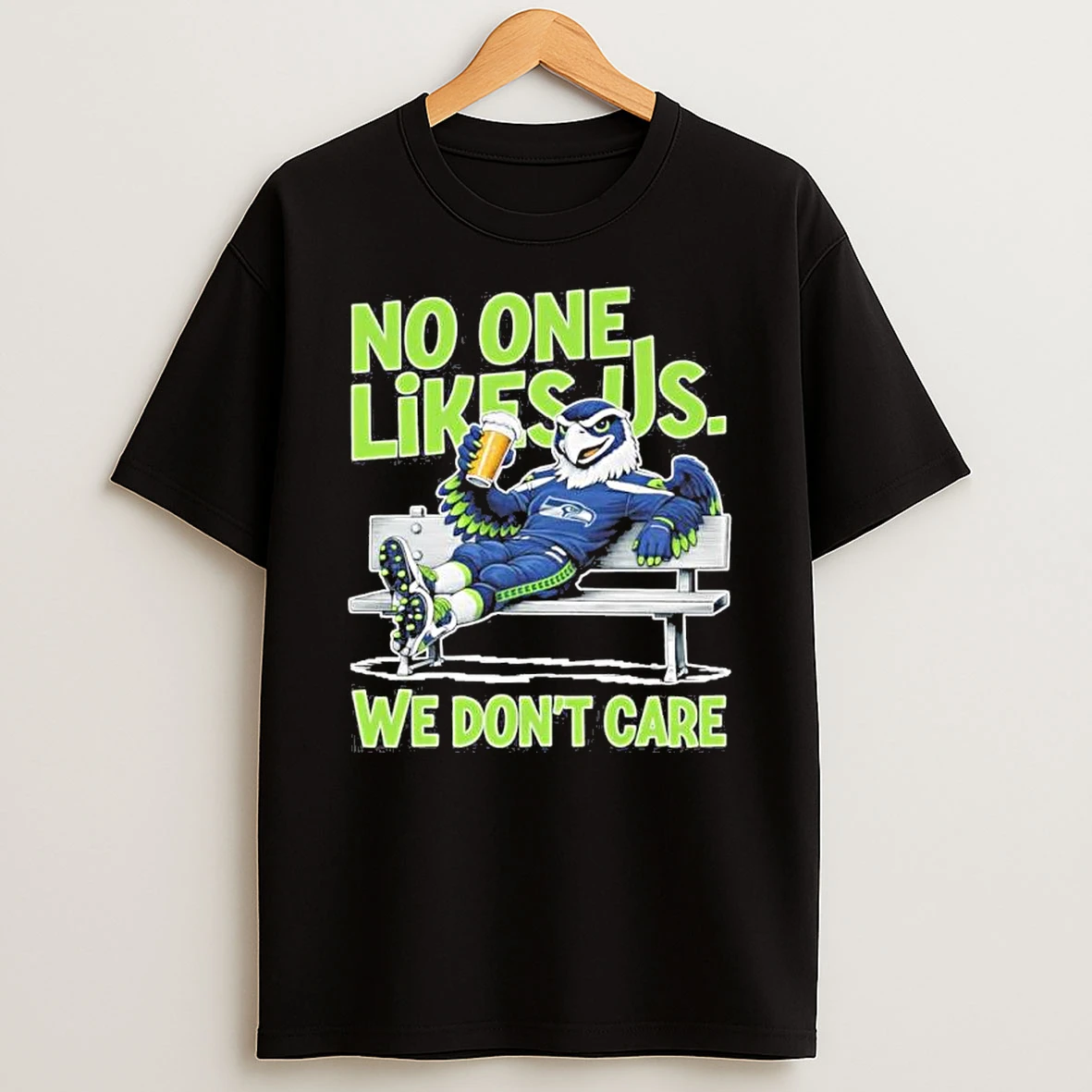 No One Like Us Seattle Seahawks We Dont Care Shirts