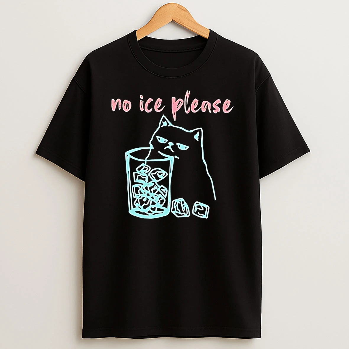 No Ice Please With Cat Shirts