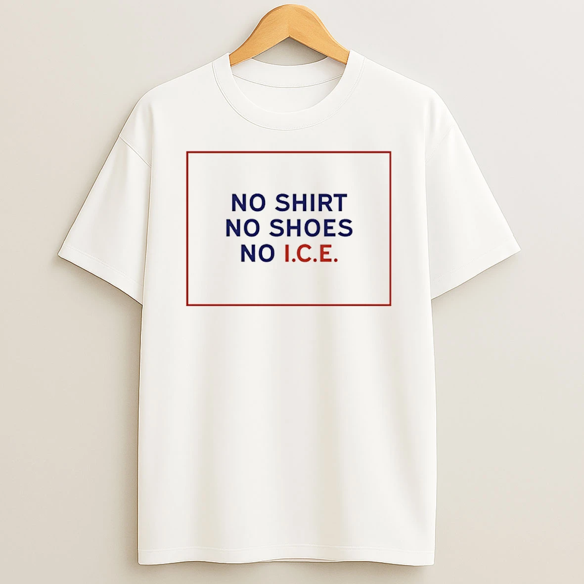 No No Shoes No Ice Shirts