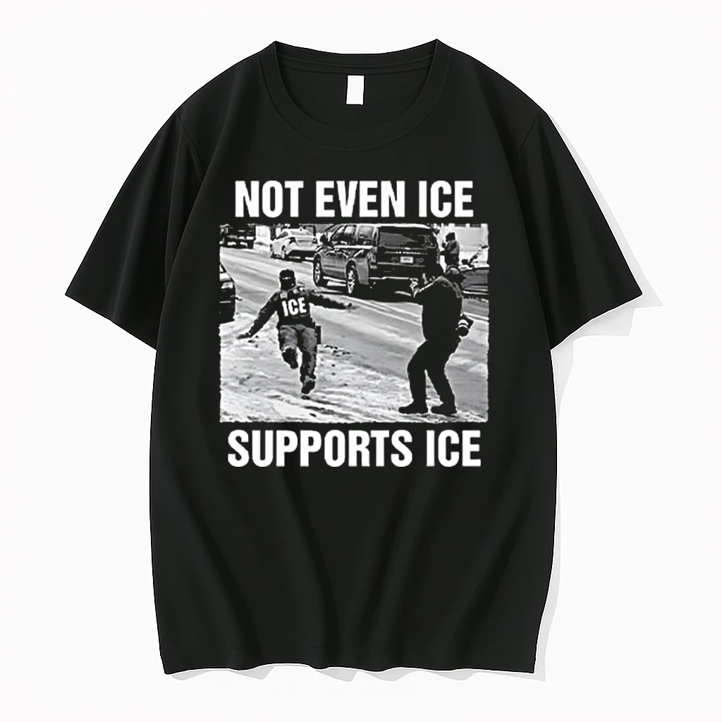 Not Even Ice Supports Ice Shirts