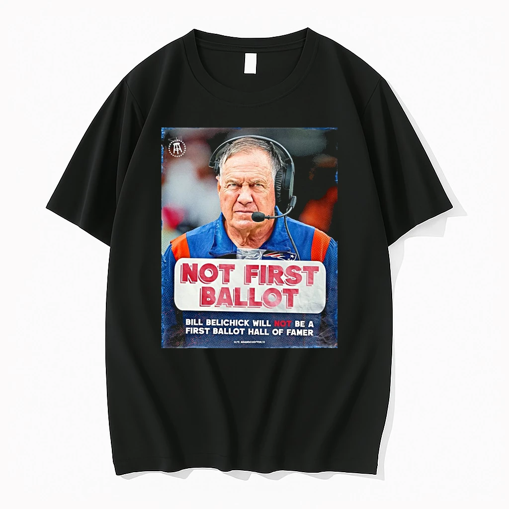Not First Ballot Bill Belichick Will Not Be A First Ballot Hall Of Gamer T Shirts