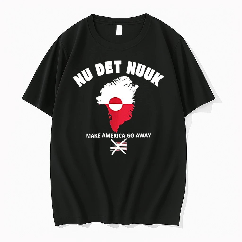 Nu Det Nuuk Greenland Make America Go Away Shirts