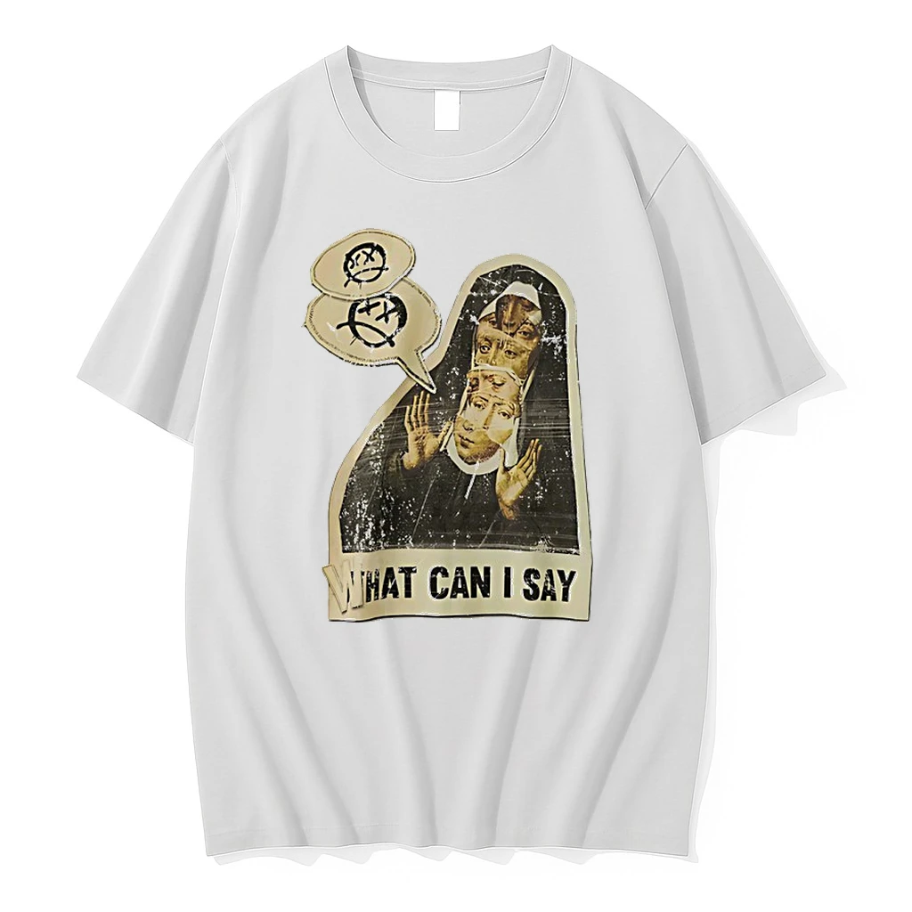 Nun What Can I Say Meme Shirts