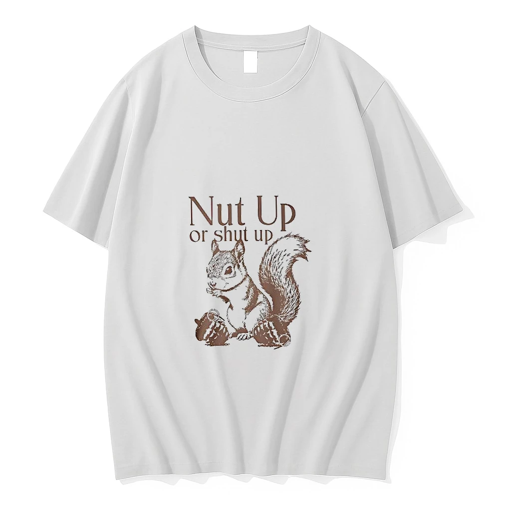Nut Up Or Shut Up Woman Shirts