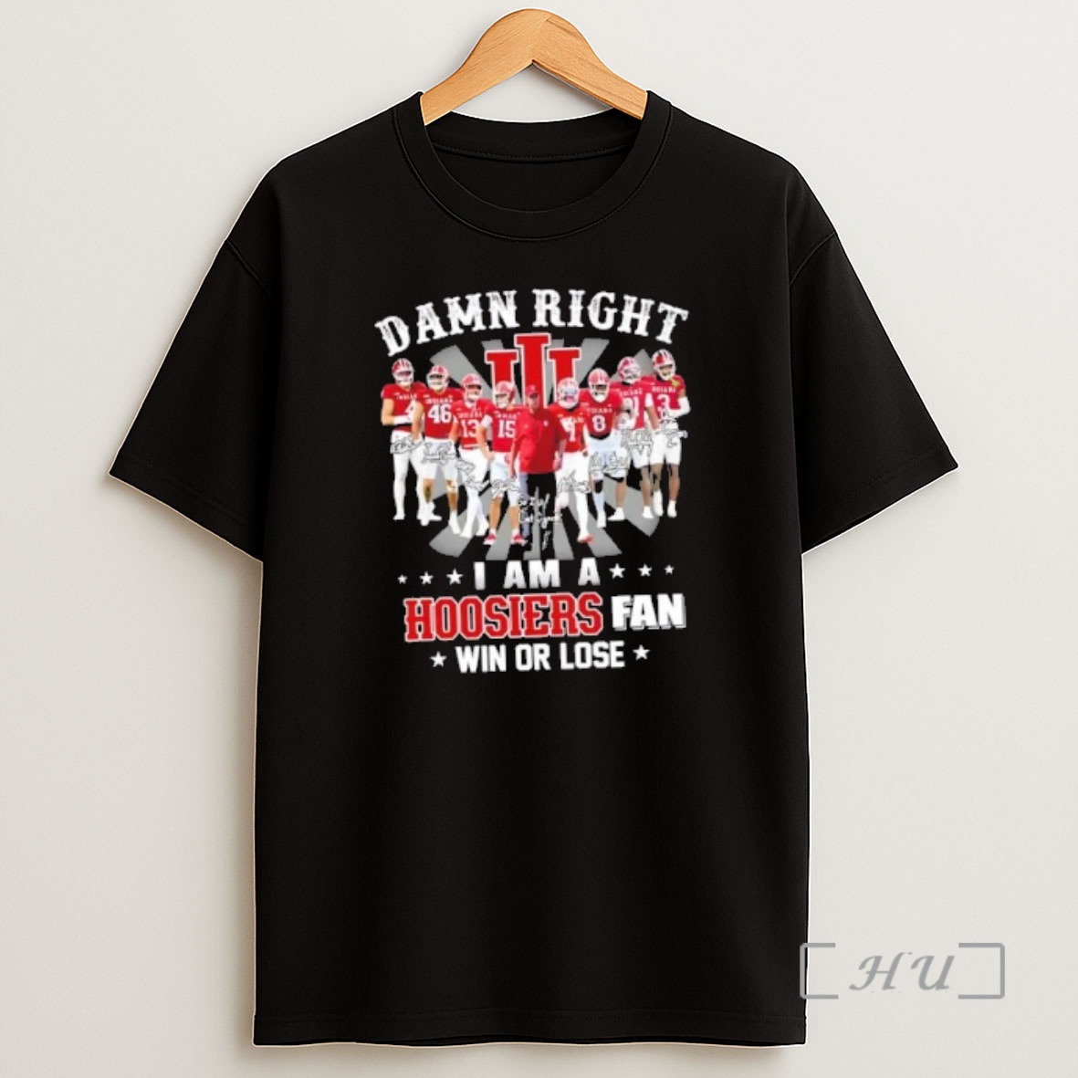 Officials 2025 2026 Coach Curt Cignetti And Players Damn Right I Am A Indiana Hoosiers Fan Win Or Lose Shirt Sweatshirt Tee