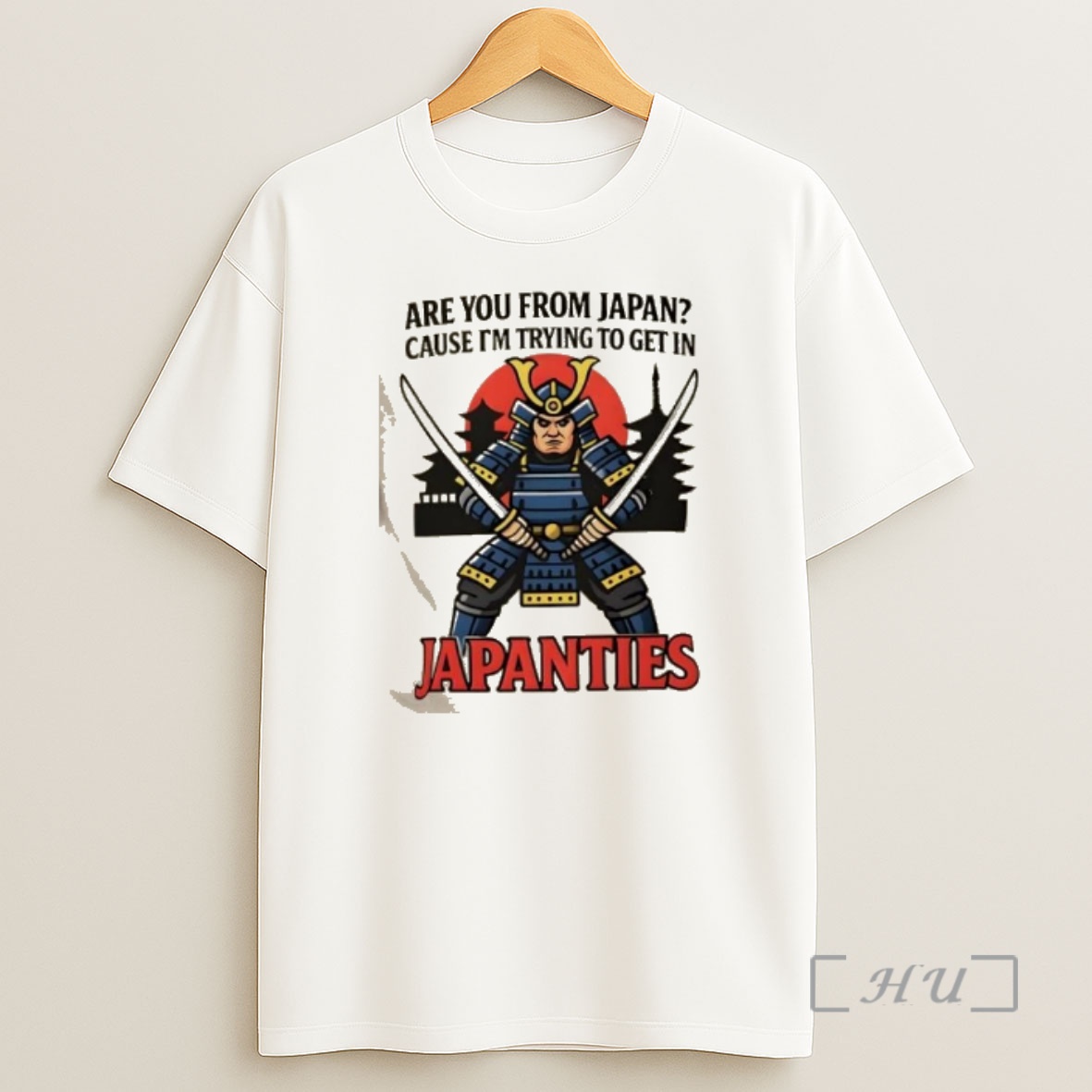 Officials Are You From Japan Cause Im Trying To Get In Samurai Japanties Shirt Sweatshirt Tee