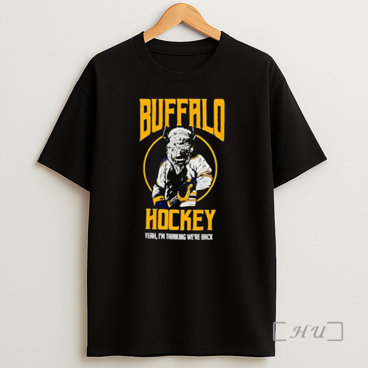Officials Buffalo Hockey Yeah Im Thinking Were Back Shirt Sweatshirt Tee