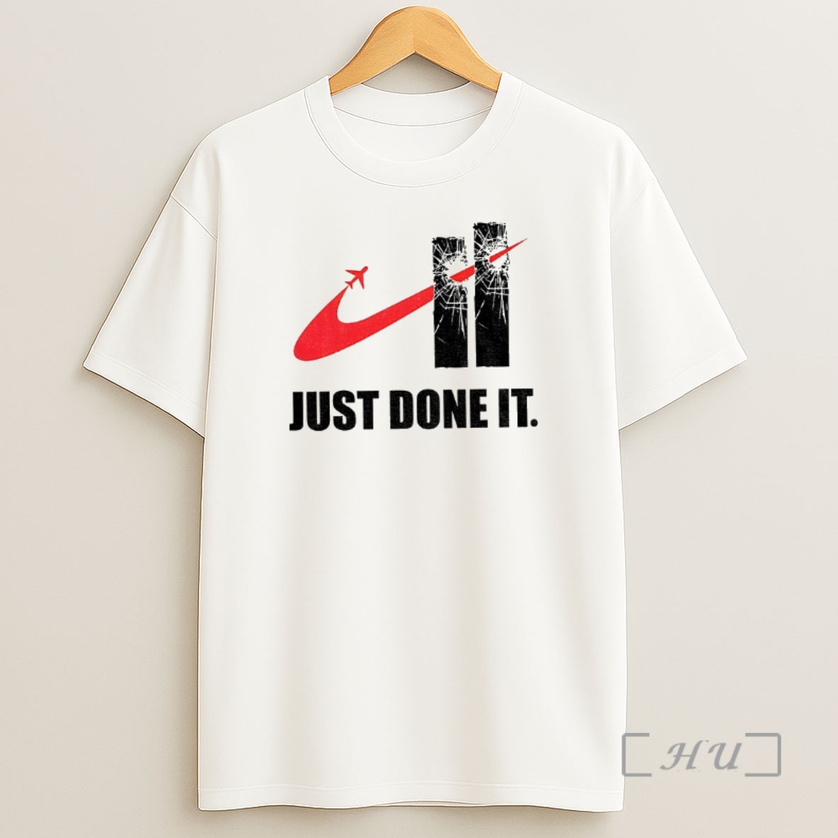 Officials Dark Humor Just Done It 9 11 Meme Shirt Sweatshirt Tee