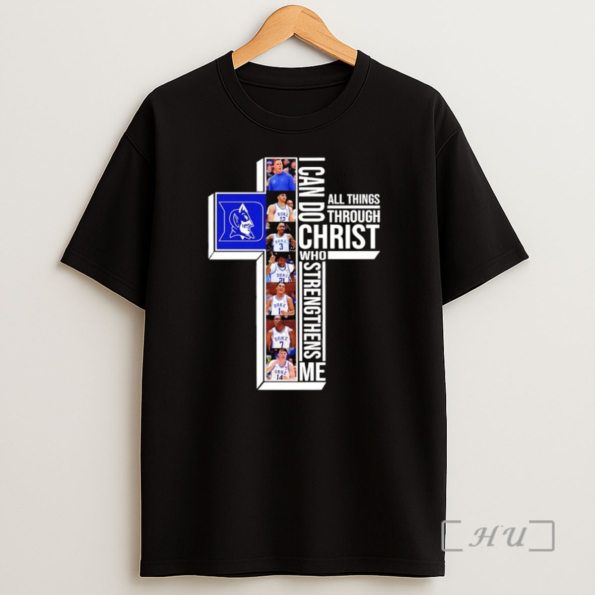 Officials Duke Blue Devils Basketball Players Cross I Can Do All Things Through Christ Who Strengthens Me Shirt Sweatshirt Tee