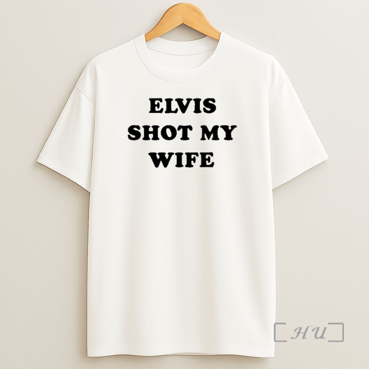 Officials Elvis Shot My Wife Shirt Sweatshirt Tee
