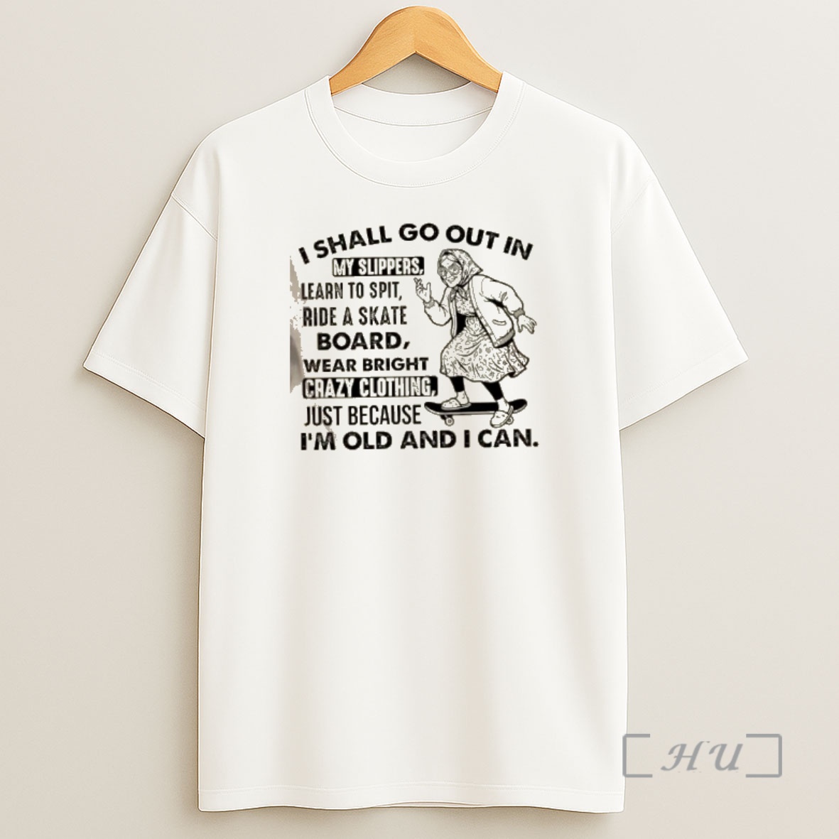 Officials Grandma I Shall Go Out In My Slippers Just Because Im Old And I Can Shirt Sweatshirt Tee