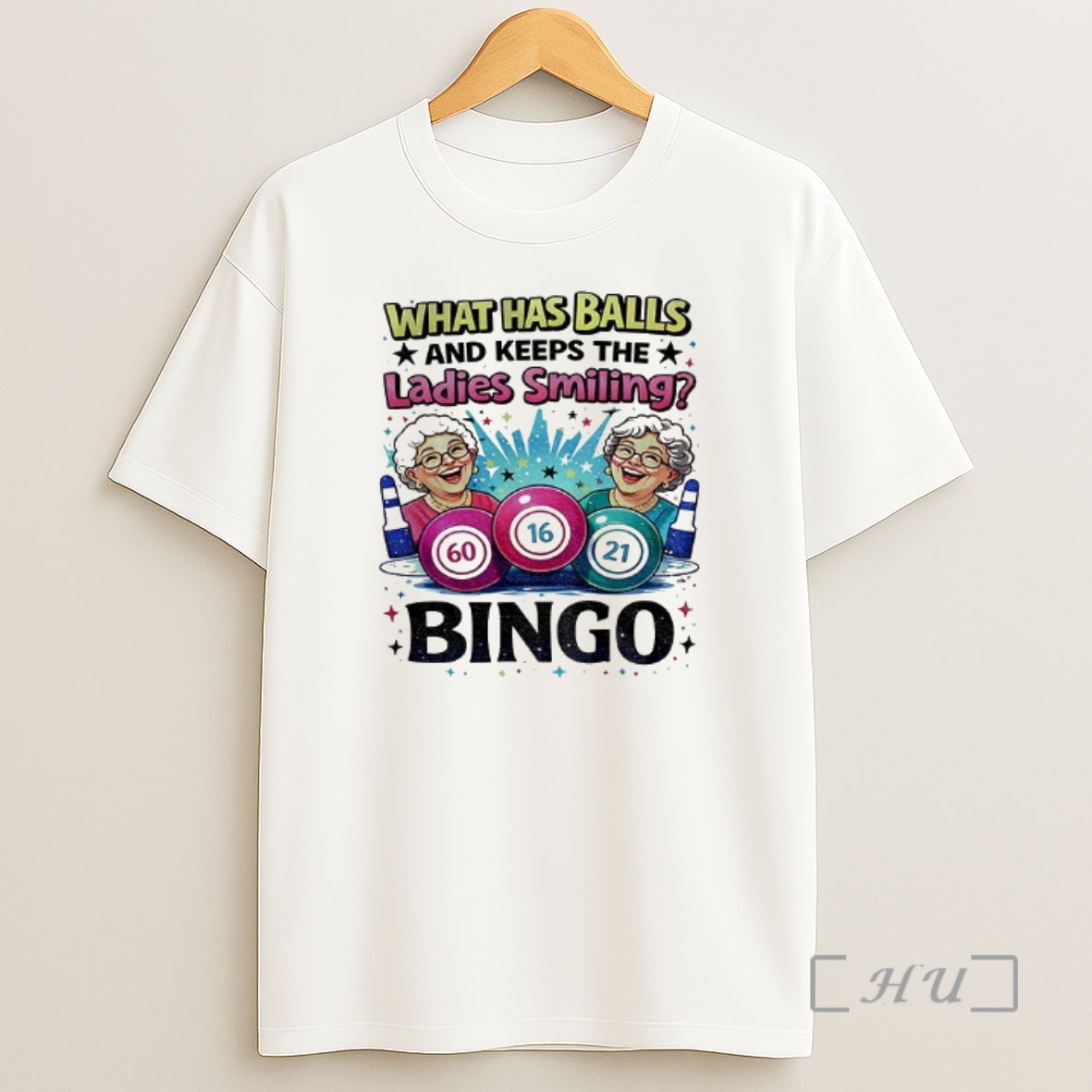 Officials Grandma What Has Balls And Keeps The Smiling Bingo Shirt Sweatshirt Tee