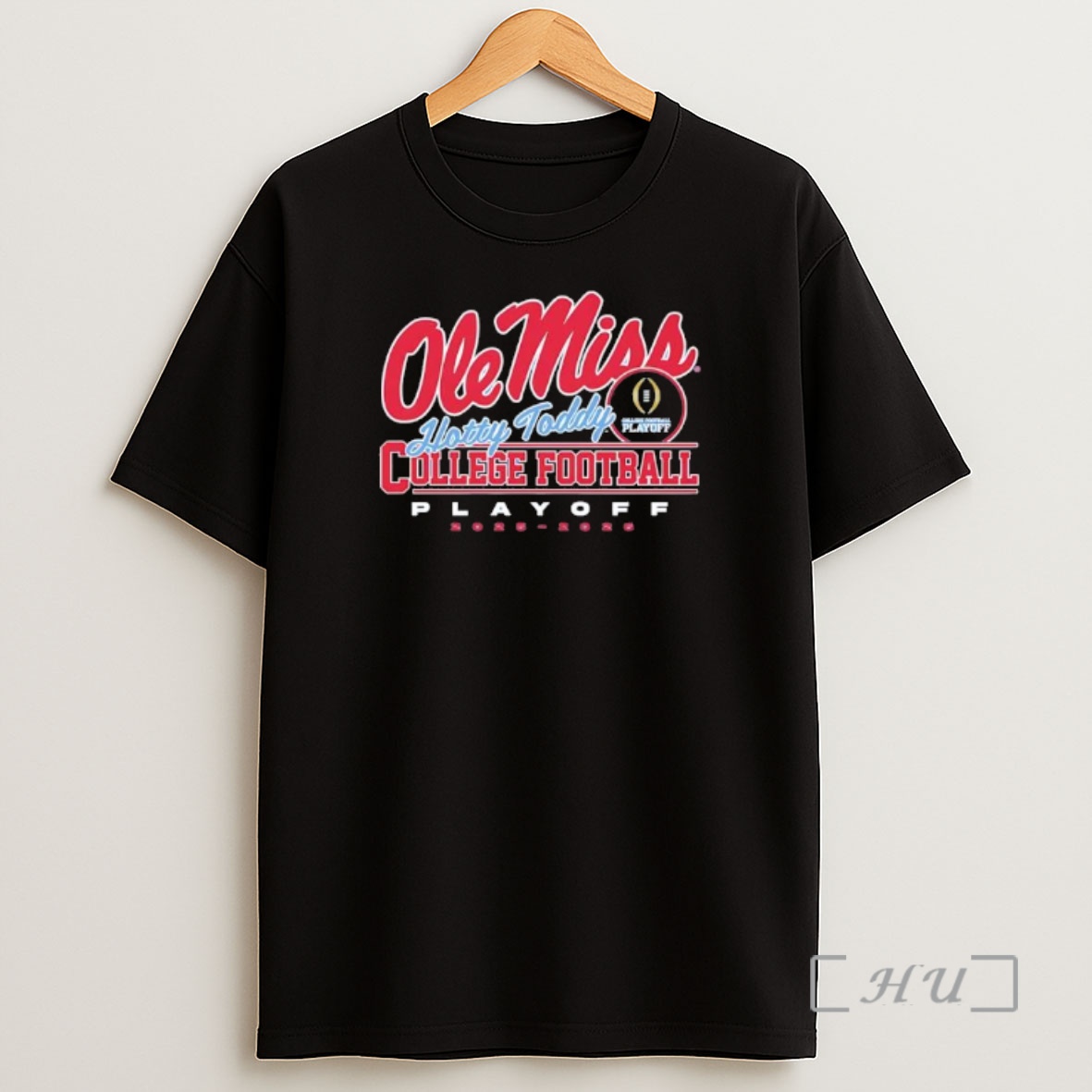 Officials Hotty Toddy Ole Miss Rebels College Football Playoff Shirt Sweatshirt Tee