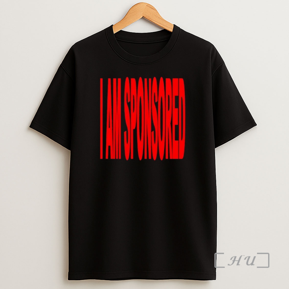 Officials I Am Sponsored Shirt Sweatshirt Tee