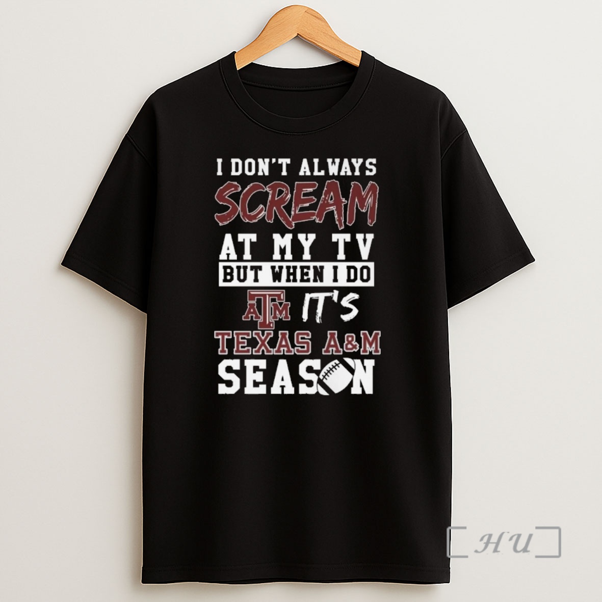 Officials I Dont Always Scream At My Tv But When I Do Its Texas Am Aggies Season Shirt Sweatshirt Tee