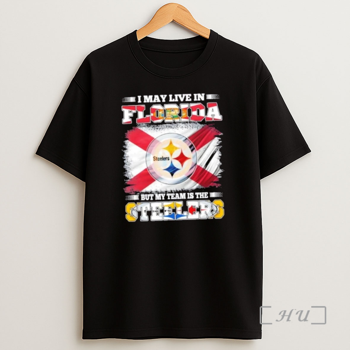 Officials I May Live In Florida But My Team Is The Pittsburgh Steelers Flag Shirt Sweatshirt Tee