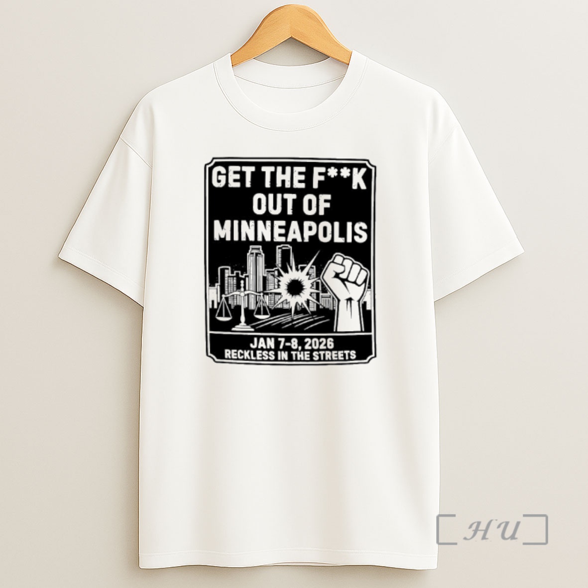 Officials Ice Get The Fuck Out Of Minneapolis January 7 8th 2026 Reckless In The Streets Shirt Sweatshirt Tee