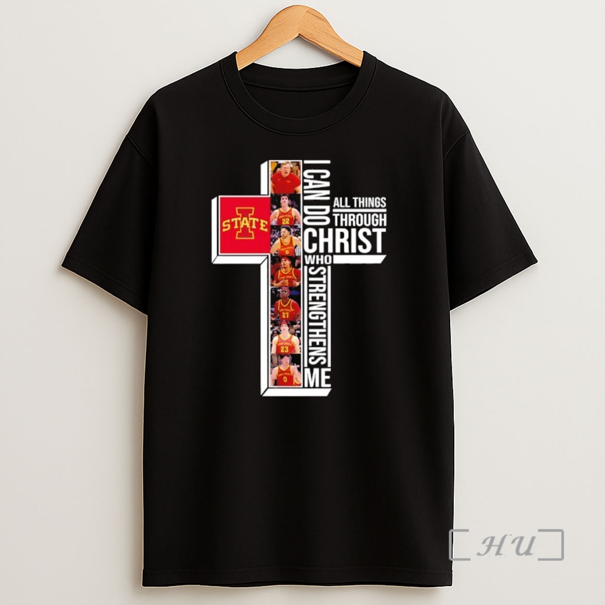Officials Iowa State Cyclones Players Cross I Can Do All Things Through Christ Who Strengthens Me Shirt Sweatshirt Tee