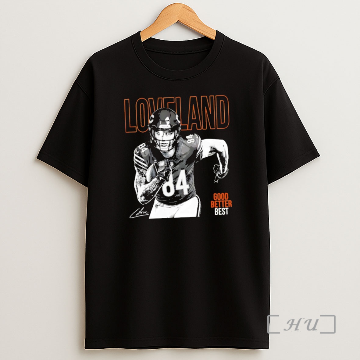 Officials Kfrmxtqe Love Land Runing Chicago Bears Football Good Better Best Signature Vintage Shirt Sweatshirt Tee
