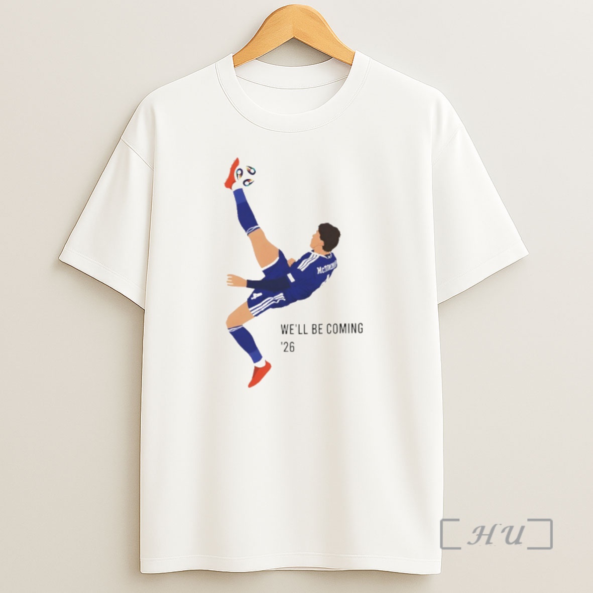 Officials Mctominay Overhead Kick Scotland Well Be Coming 26 Shirt Sweatshirt Tee