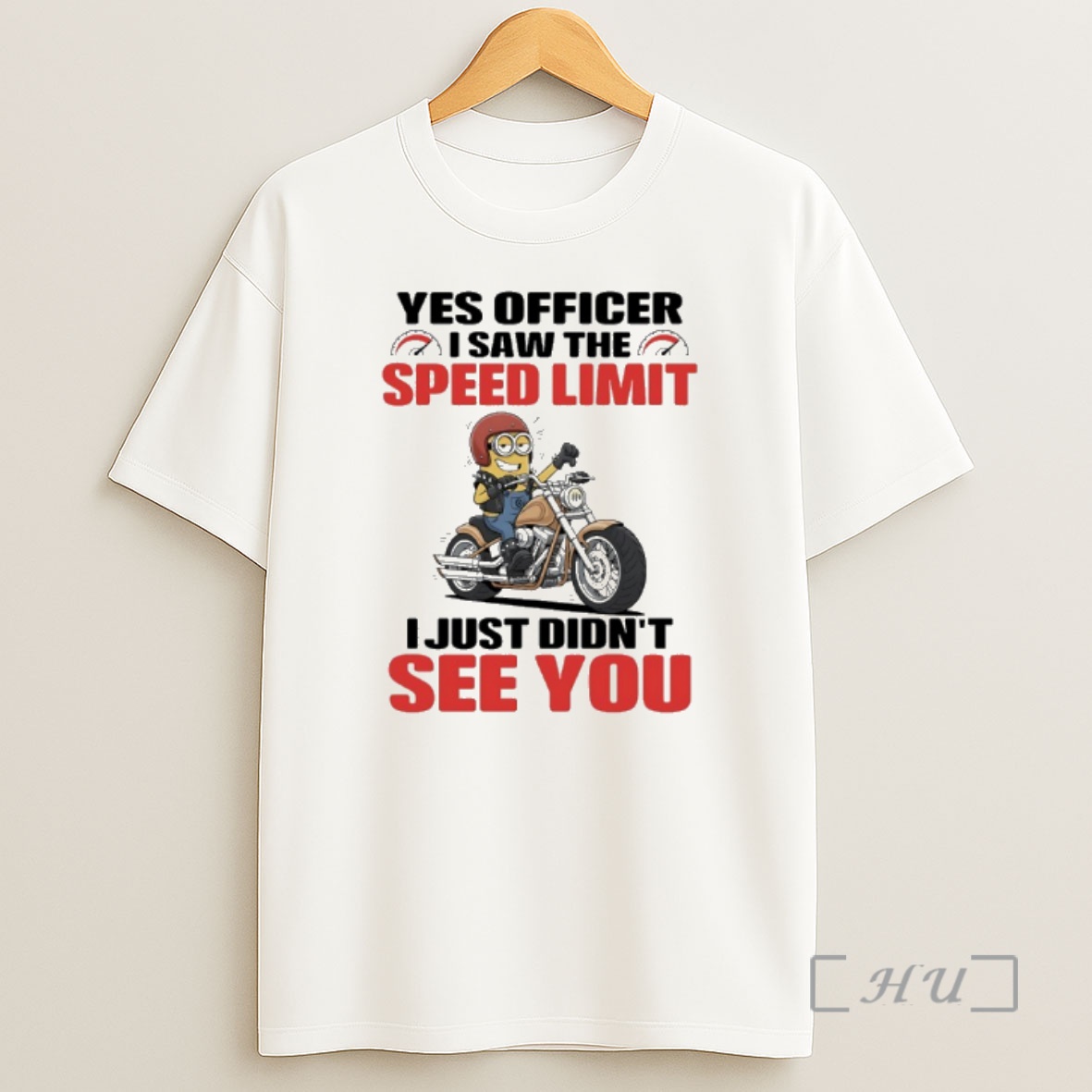 Officials Minions Yes Officer I Saw The Speed Limit I Just Didnt See You Shirt Sweatshirt Tee