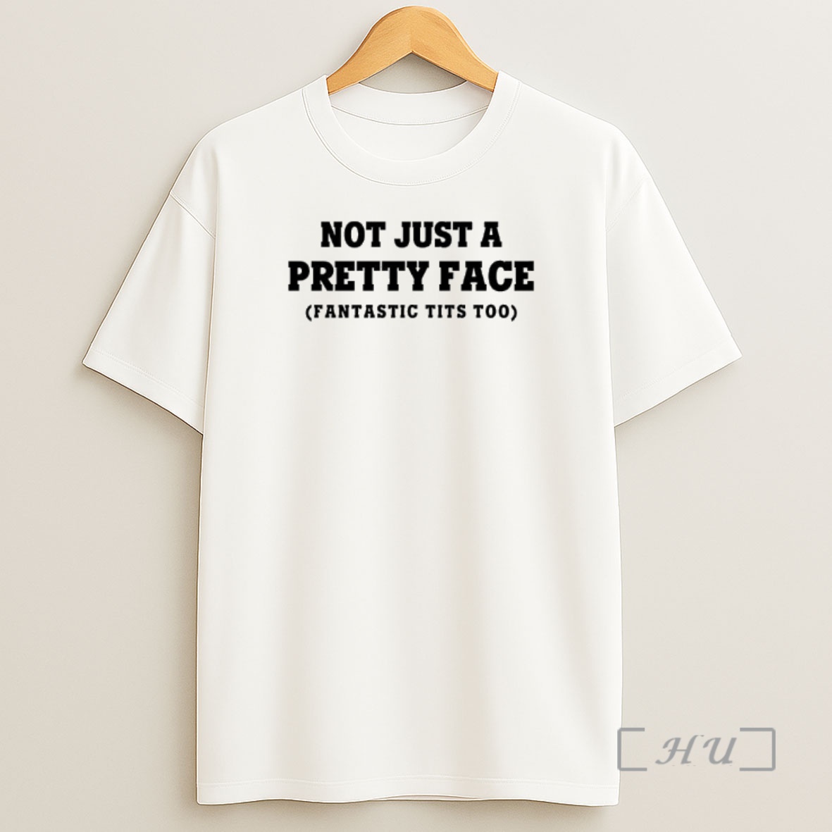 Officials Not Just A Pretty Face Fantastic Tits Too Text Shirt Sweatshirt Tee