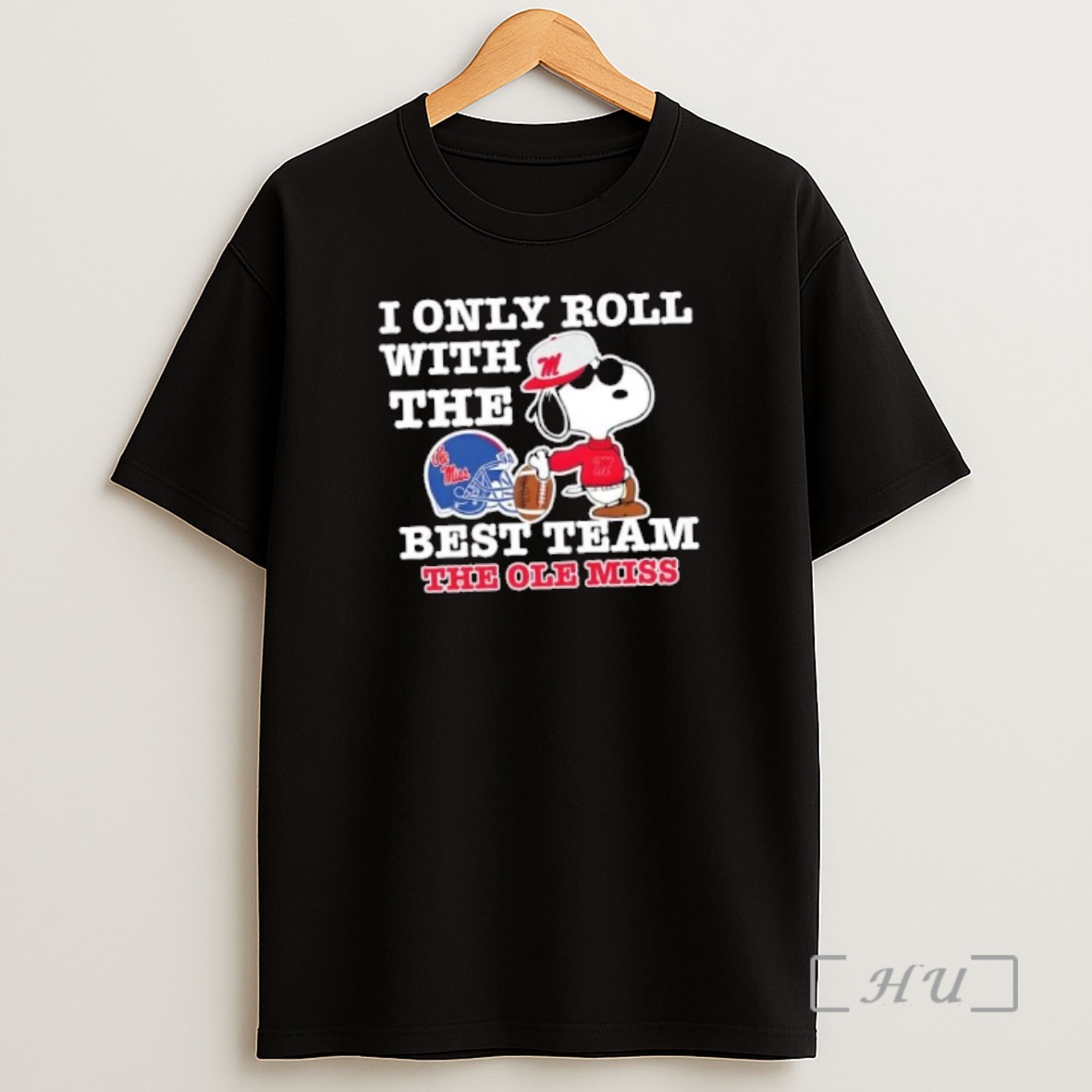 Officials Peanuts Snoopy I Only Roll With The Best Team The Ole Miss Rebels Football Shirt Sweatshirt Tee
