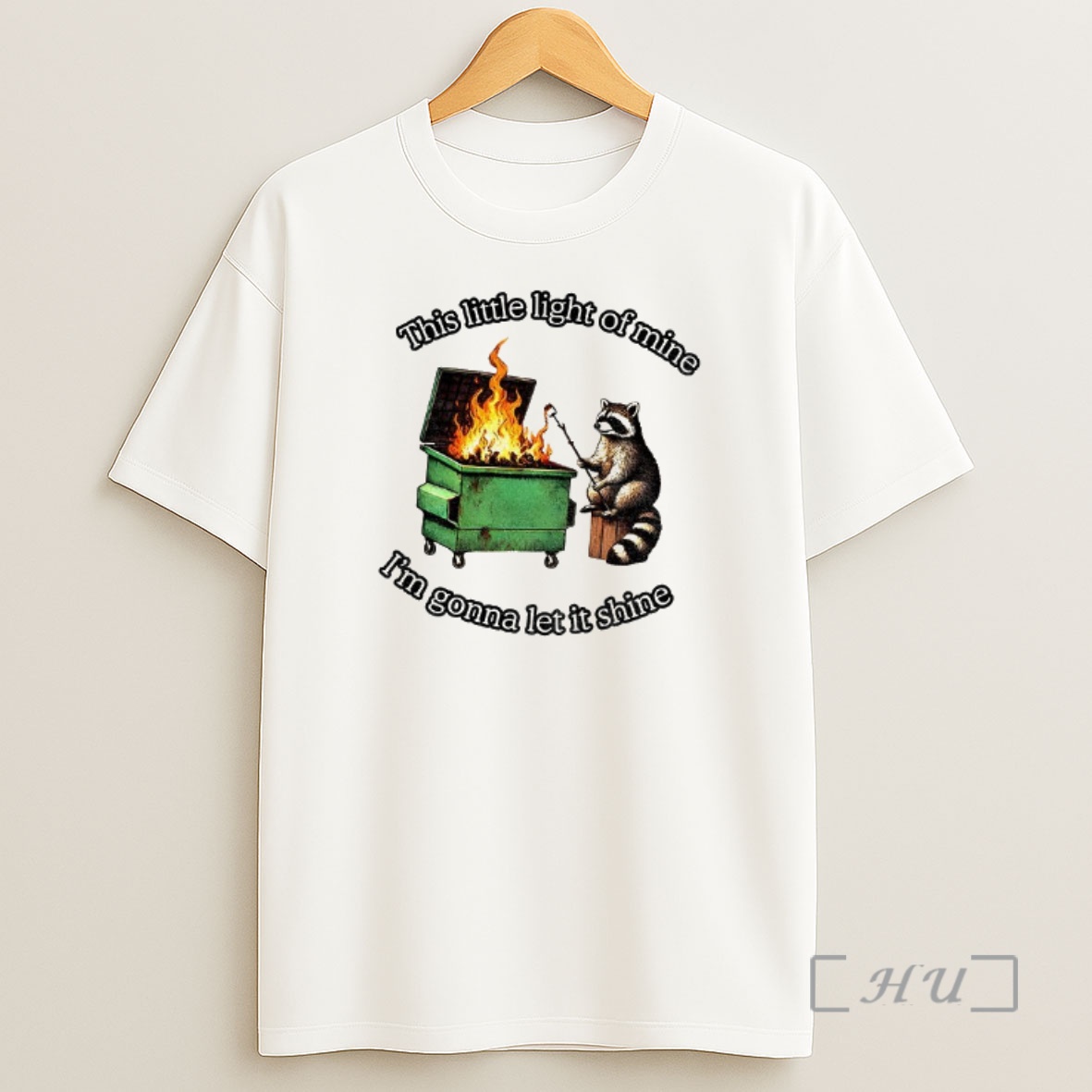 Officials Raccoon Dumpster This Little Light Of Mine Im Gonna Let It Shine Shirt Sweatshirt Tee
