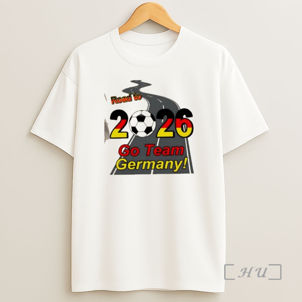 Officials Road To 2026 Go Team Germany Soccer Shirt Sweatshirt Tee