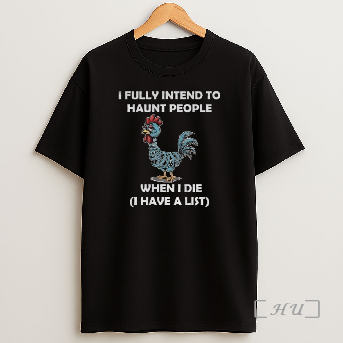 Officials Rooters I Fully Intend To Haunt People When I Die I Have A List Shirt Sweatshirt Tee