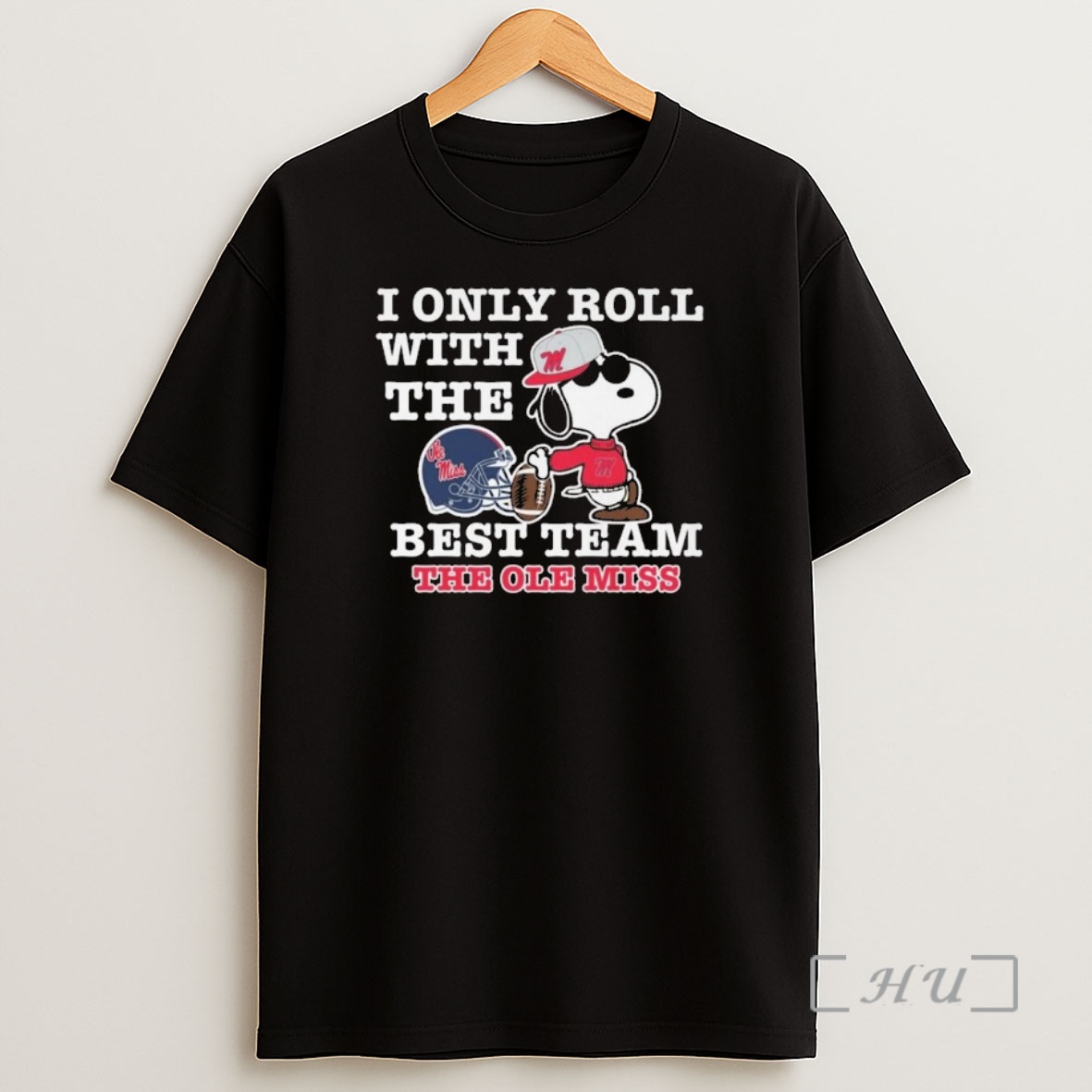 Officials Snoopy I Only Roll With The Best Team The Ole Miss Rebels 2026 Shirt Sweatshirt Tee