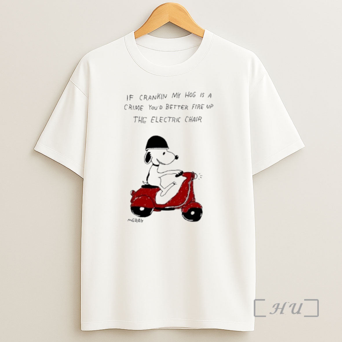 Officials Snoopy If Crankin My Hog Is A Crime Youd Better Fire Up The Electric Chair Shirt Sweatshirt Tee