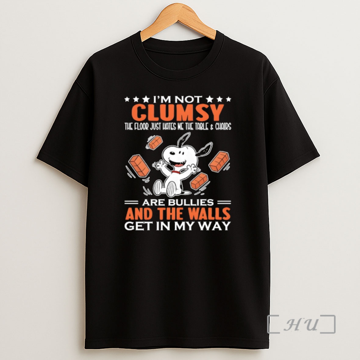 Officials Snoopy Im Not Clumsy The Floor Just Hates Me The Table And Chairs Are Bullies And The Walls Get In My Way Shirt Sweatshirt Tee