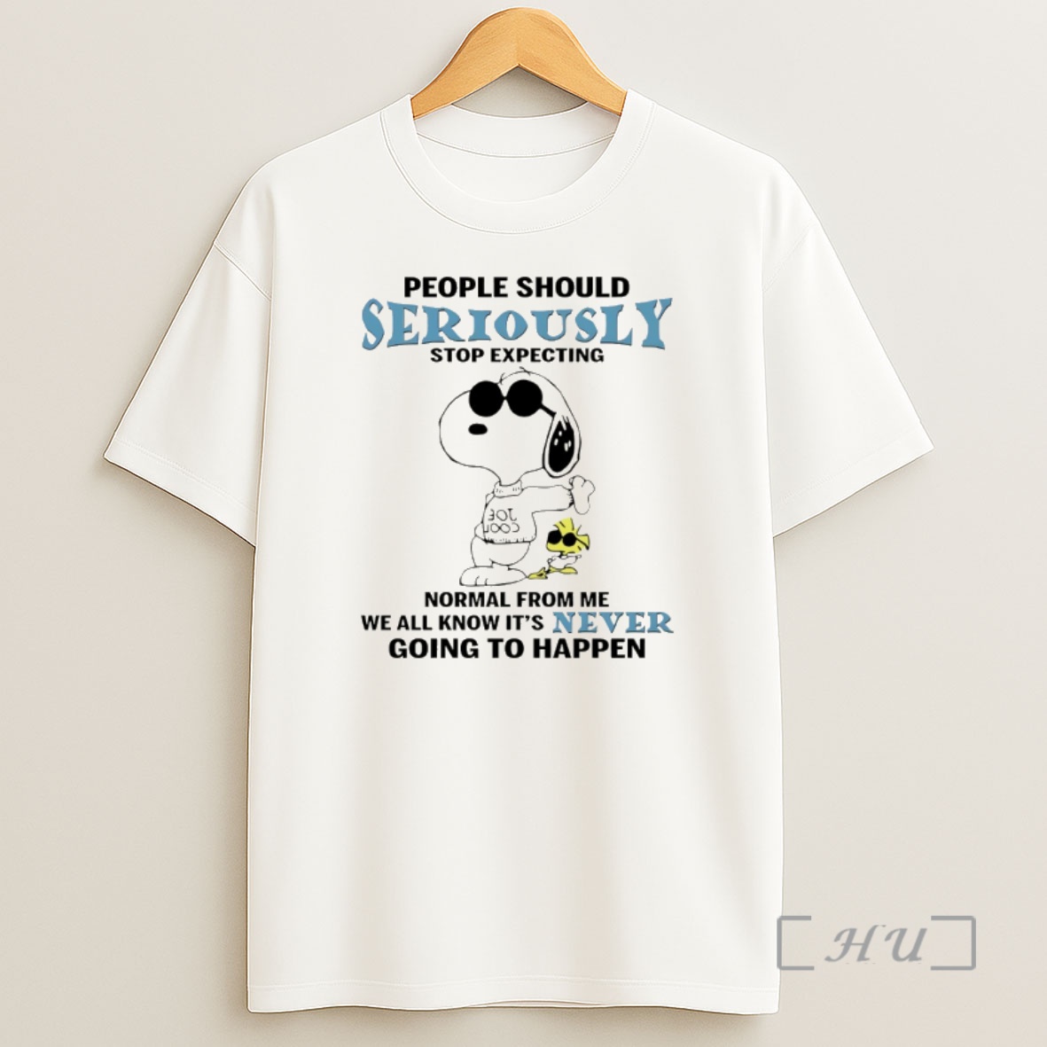 Officials Snoopy People Should Seriously Stop Expecting Normal From Me We All Knowits Never Going To Happen Shirt Sweatshirt Tee