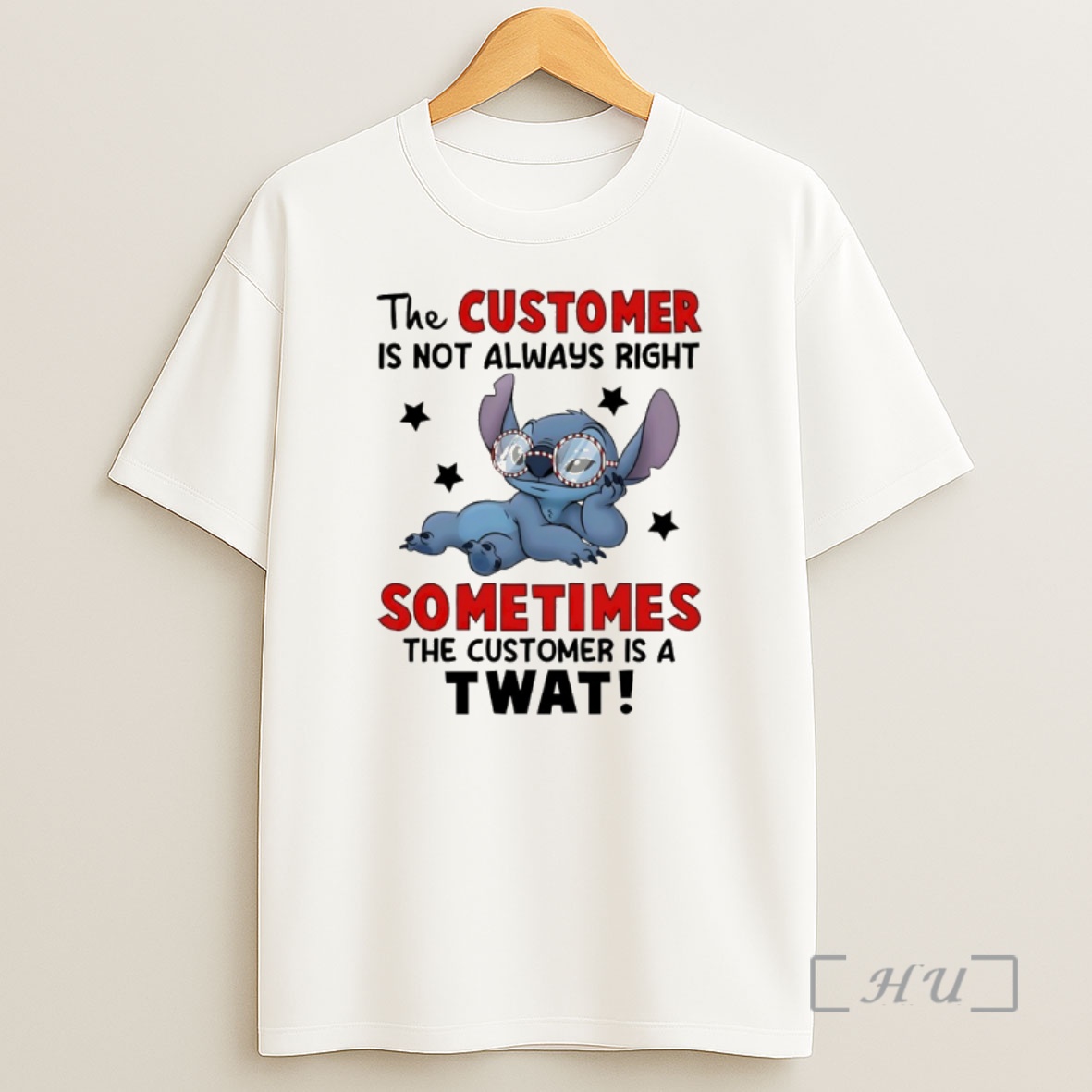 Officials Stitch The Customer Is Not Always Right Sometimes The Customer Is A Twat Shirt Sweatshirt Tee