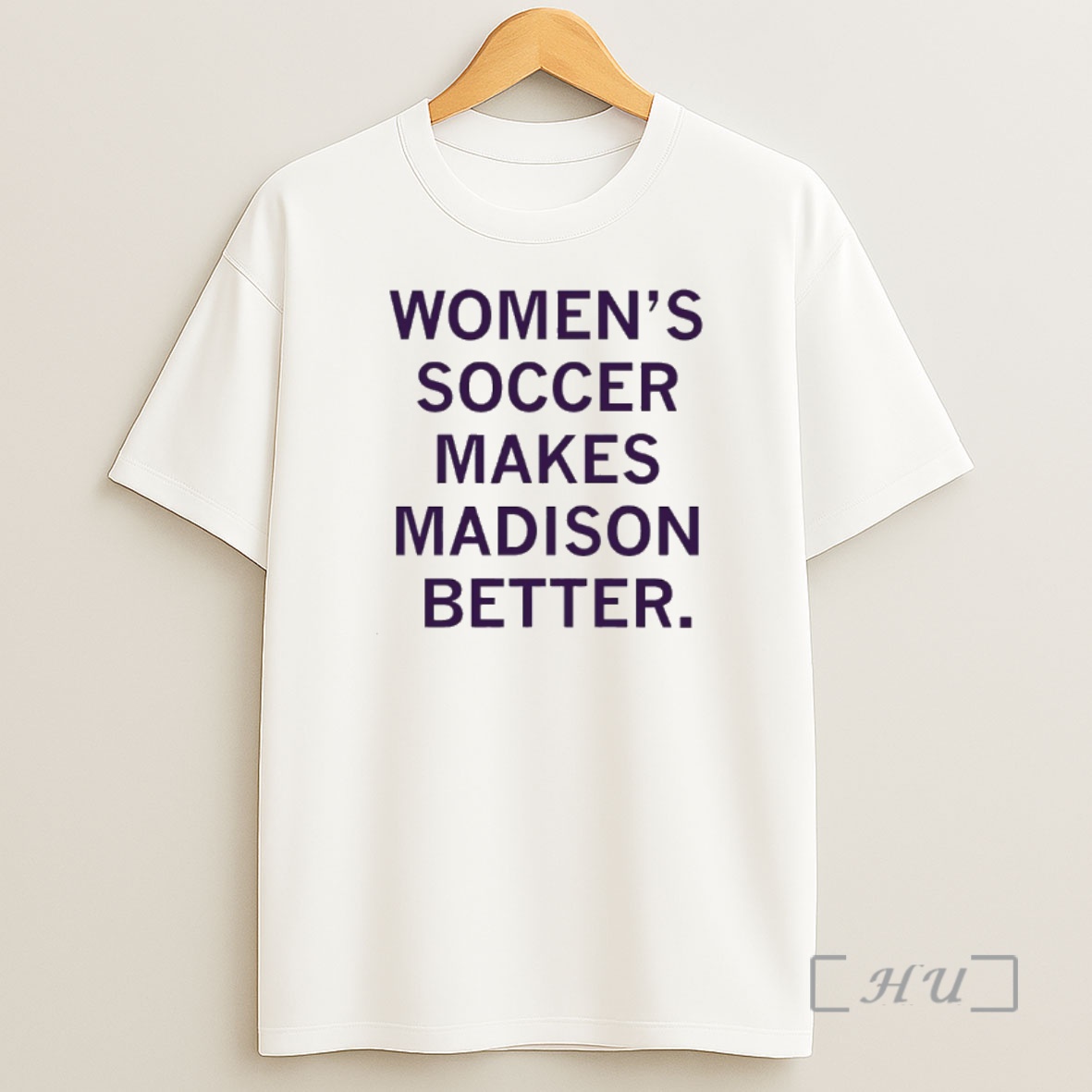 Officials Womens Soccer Makes Madison Better Shirt Sweatshirt Tee
